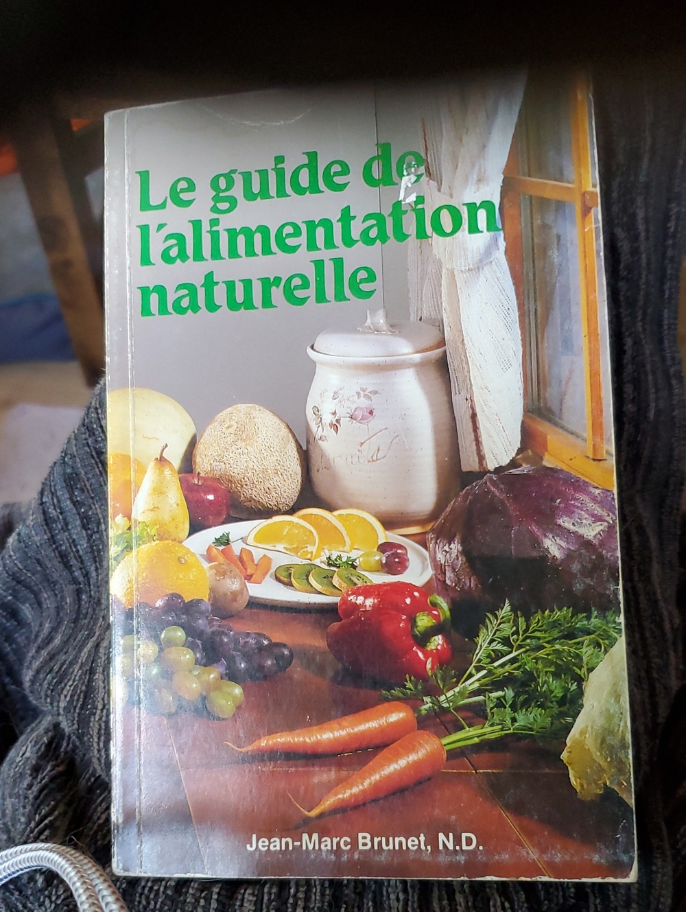 Le guide de l'alimentation naturelle by Jean-Marc Brunet - Green Cover